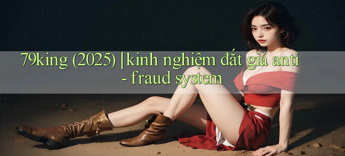 79king   Link Mới   Truy Cập Game Nhanh