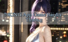 79king app game bài đổi thưởng