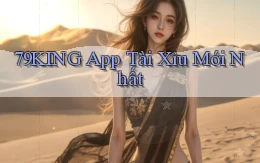 79king app tài xỉu mới nhất