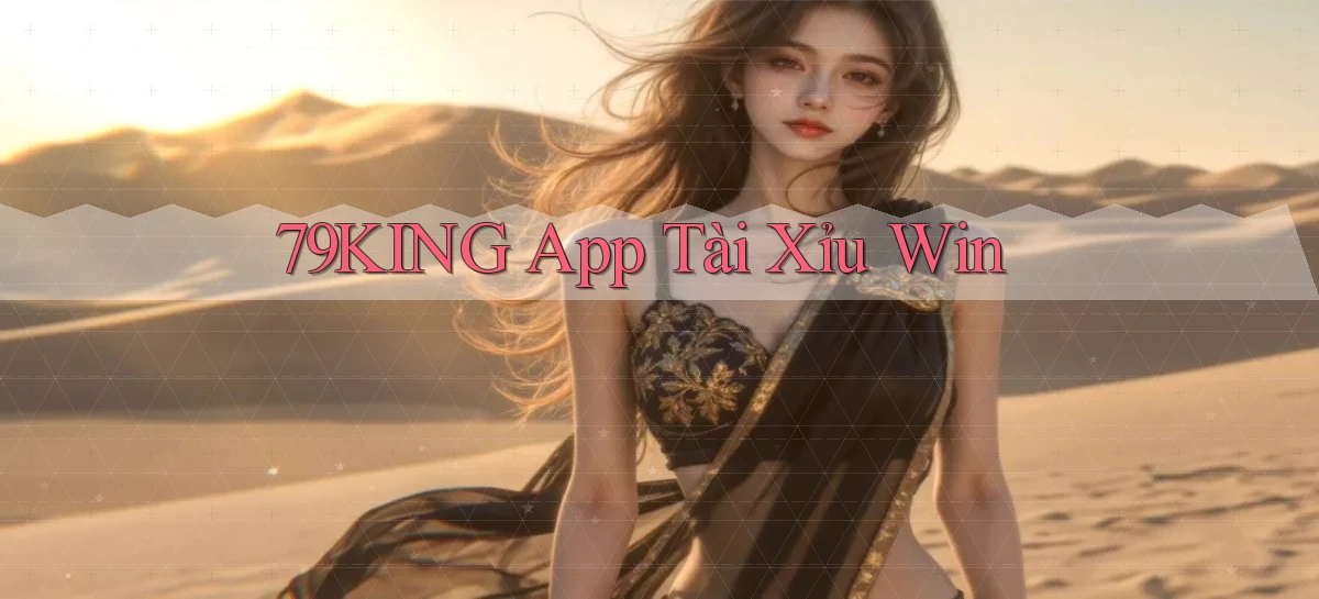 79king   Link Mới   Truy Cập Game Nhanh