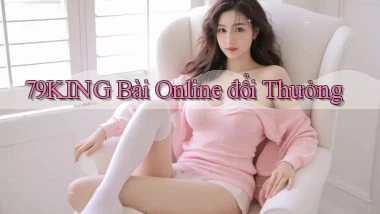 79king bài online đổi thưởng
