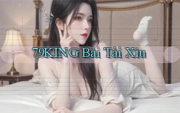 79king bài tài xỉu