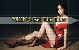 79king bet the thao