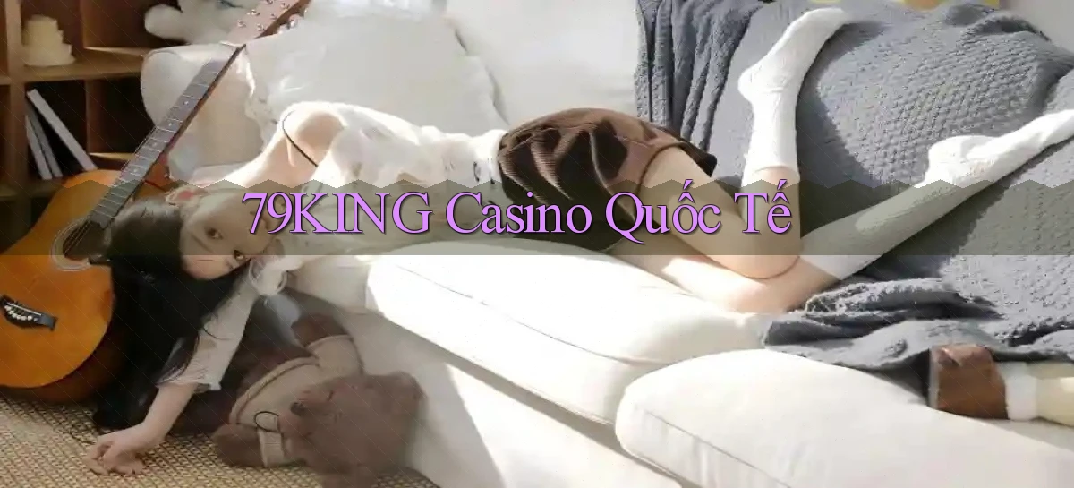 79king   Link Mới   Truy Cập Game Nhanh