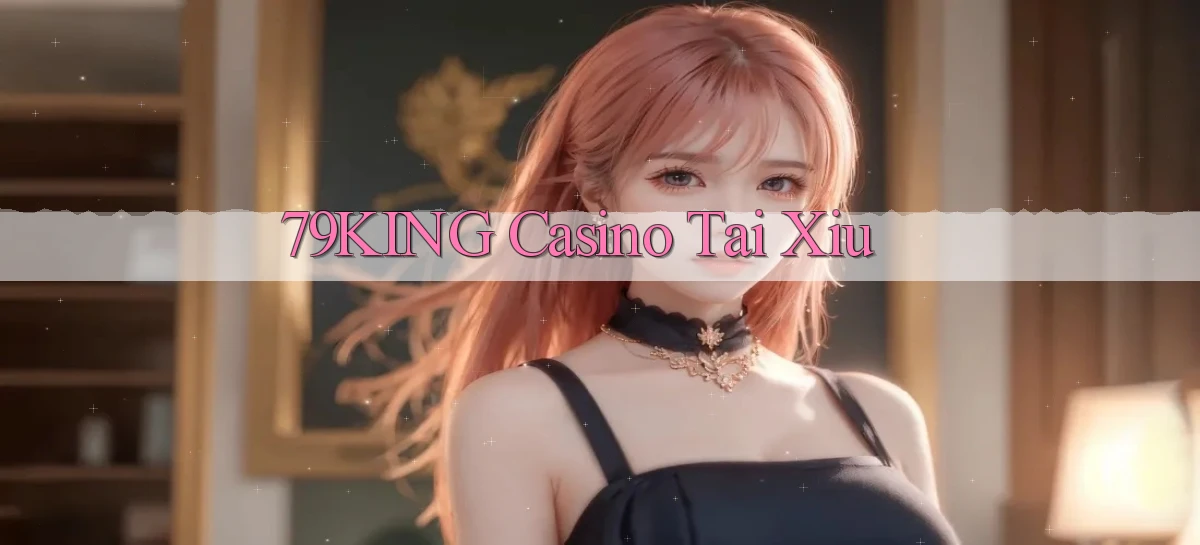 79king   Link Mới   Truy Cập Game Nhanh