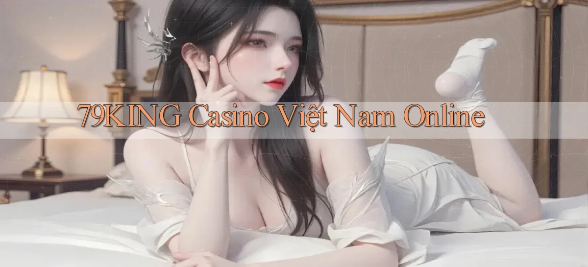 79king   Link Mới   Truy Cập Game Nhanh