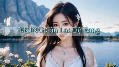 79king  câu lạc bộ bang