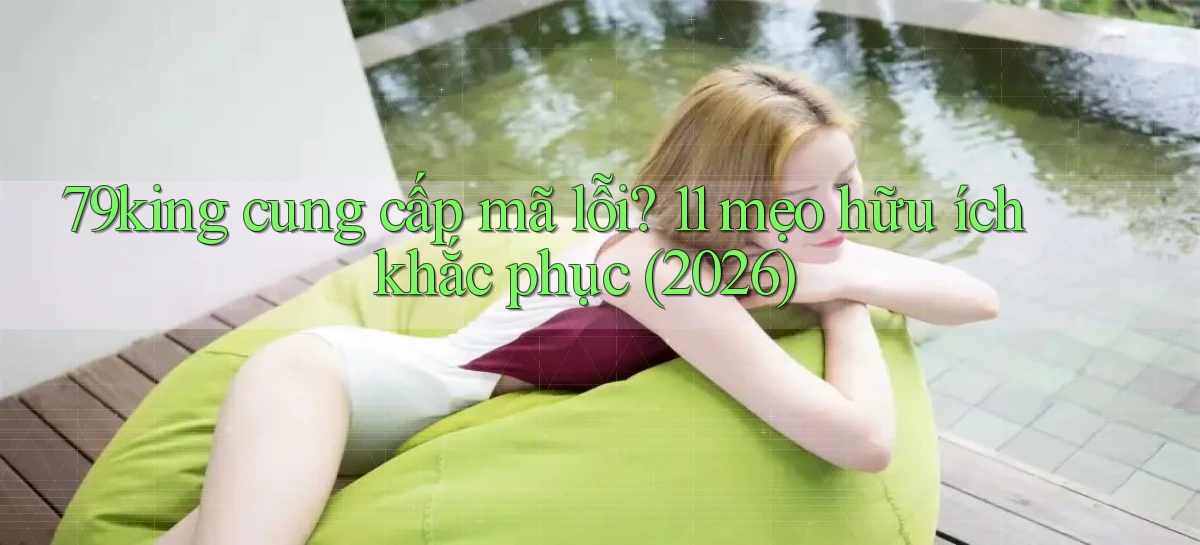 79king   Link Mới   Truy Cập Game Nhanh