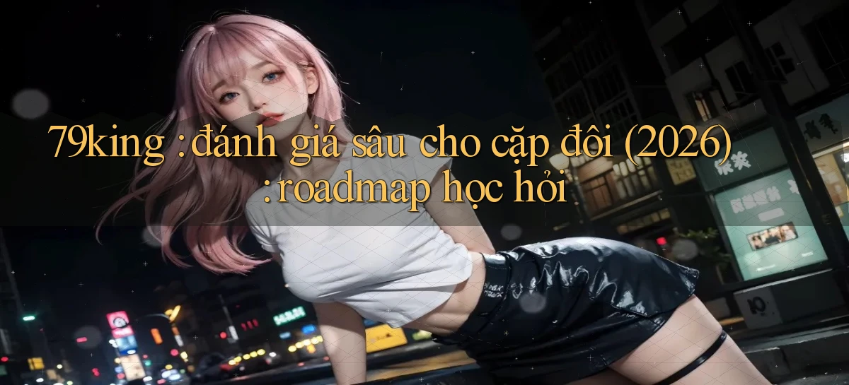79king   Link Mới   Truy Cập Game Nhanh