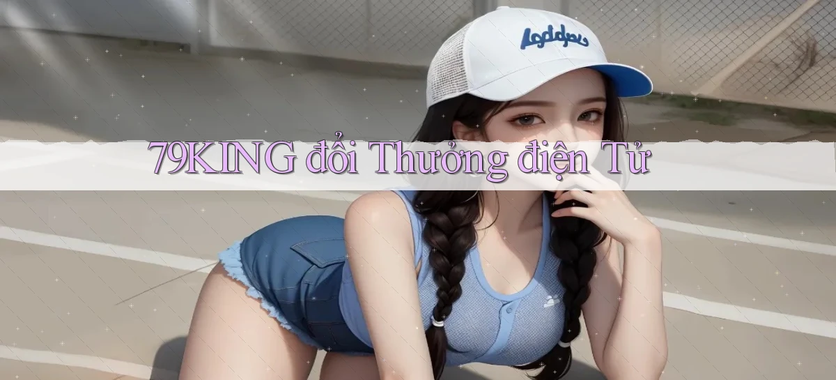 79king   Link Mới   Truy Cập Game Nhanh