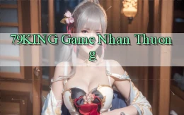 79king  game nhan thuong