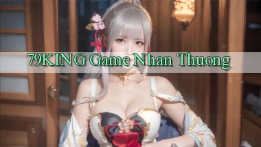79king  game nhan thuong