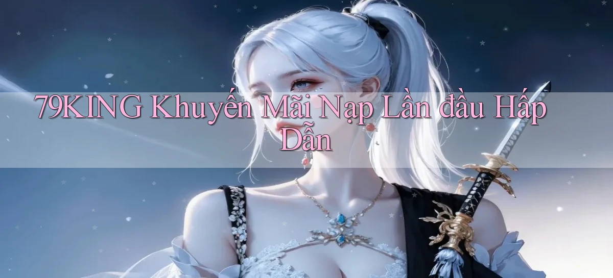 79king   Link Mới   Truy Cập Game Nhanh