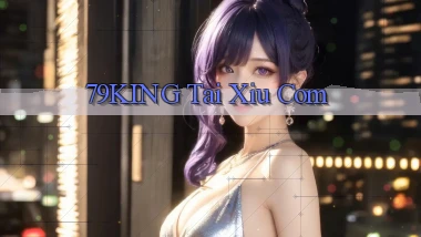 79king  tai xiu com