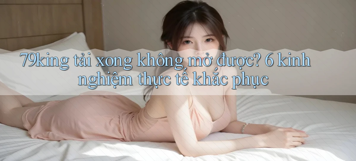 79king   Link Mới   Truy Cập Game Nhanh