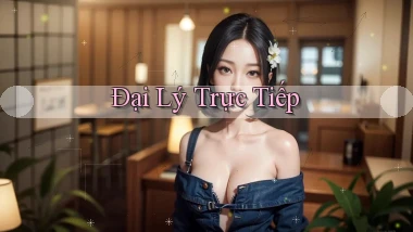 Đại lý Trực tiếp