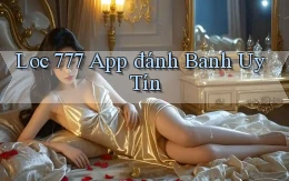 loc 777 app đánh banh uy tín