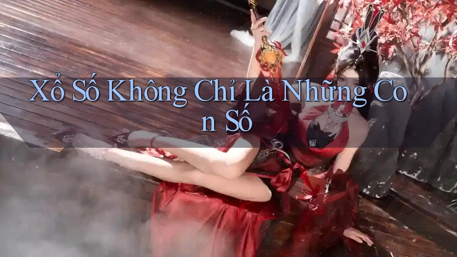 Xổ Số - Không Chỉ Là Những Con Số Xổ Số - Không Chỉ Là Những Con Số
